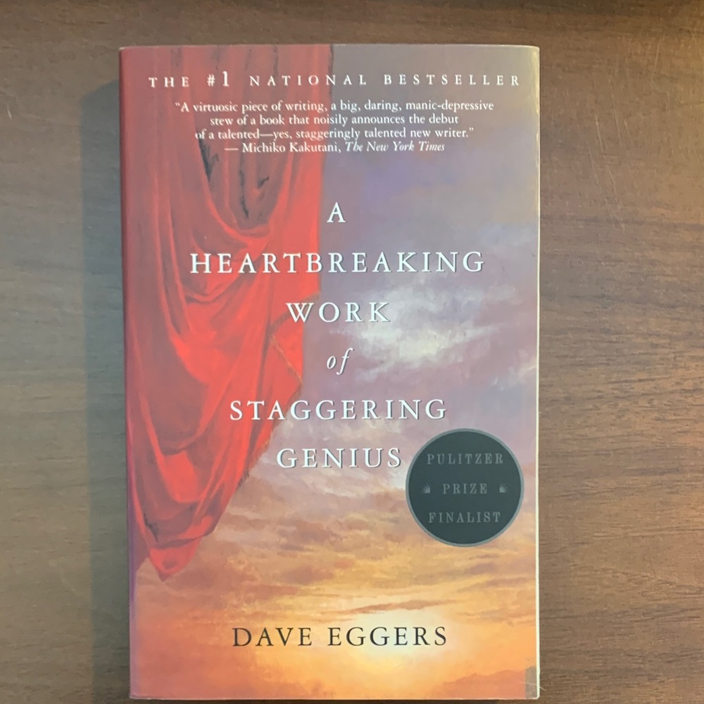 A Heartbreaking Work of Staggering Genius by Dave Eggers, paperback